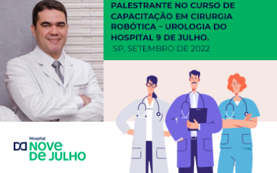 Curso de Capacitação em Cirurgia Robótica, na Urologia do Hospital Nove de Julho, SP, Setembro de 2022