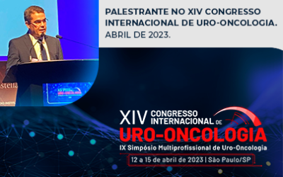 Palestrante no XIV Congresso Internacional de Uro-Oncologia Abril de 2023.